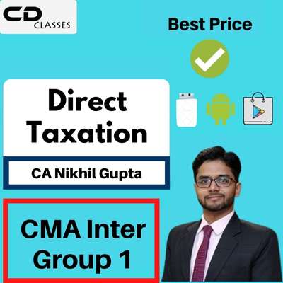 CMA Inter Group 1 Direct Taxation